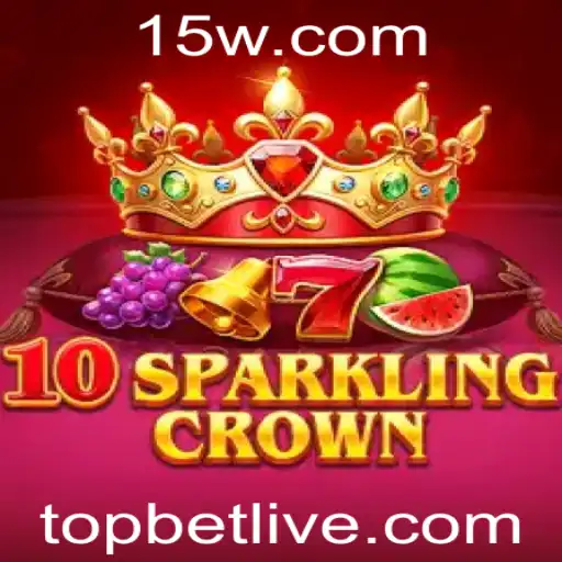 10SparklingCrown: Descubra o Brilho dos Jogos de Azar Online