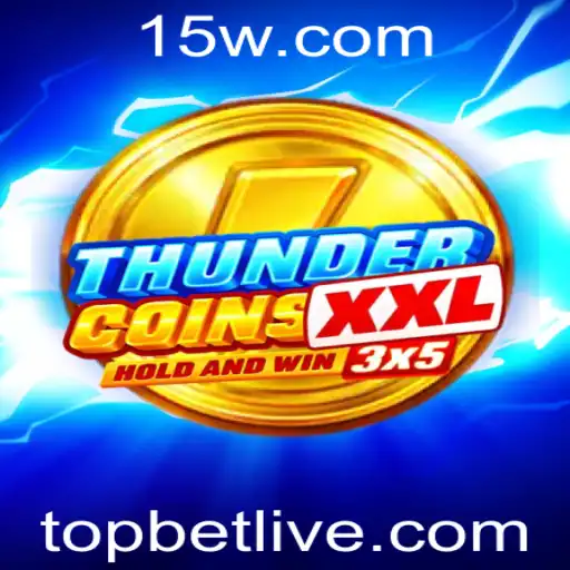 Descubra o Mundo de ThunderCoinsXxl: O Novo Fenômeno Gaming no Topbet